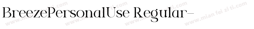 BreezePersonalUse Regular字体转换